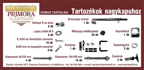 NAGYKAPU TARTOZÉK SZETT